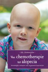 Van chemotherapie tot alopecia. Persoonlijke verhalen over ongewenst...