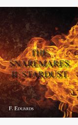 THE SNAREMARES II: STARDUST TROOPERS