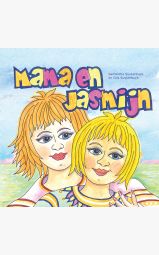Mama en Jasmijn - Een verhaal over een meisje dat graag groot wilde...