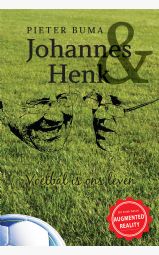 Johannes & Henk - Voetbal is ons leven
