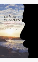 De Viking verslagen - De strijd tegen alvleesklierkanker: een persoonlijk...