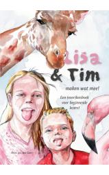 Lisa en Tim maken wat mee! - Een (voor)leesboek voor beginnende lezers...