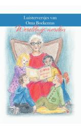 Luisterversjes van Oma Boekentas - Wereldwijs worden