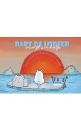 Bart de ijsbeer vraagt om hulp - Een kinderboek over de opwarming