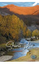 Shante Ishta - Een sjamanistische reis