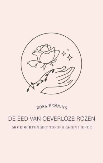 Nieuw Webwinkel Boekscout.nl: Rosa Penning - De eed van oeverloze rozen BD-67