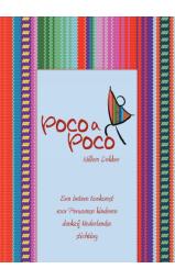 Poco a Poco - Een betere toekomst voor Peruaanse kinderen dankzij
