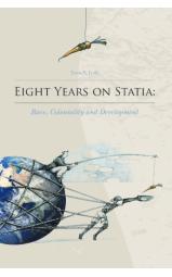 Eight Years on Statia - Race, Coloniality and Development
