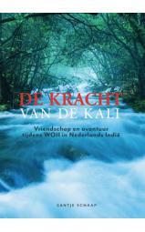 De kracht van de Kali - Vriendschap en avontuur tijdens WOII in Nederlands...