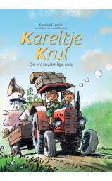 Kareltje Krul - De waanzinnige reis