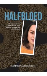 Halfbloed - De zoektocht naar geluk van een jonge Indische vrouw 