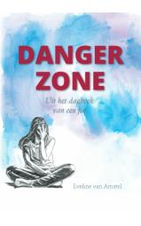 Danger zone - Uit het dagboek van een juf