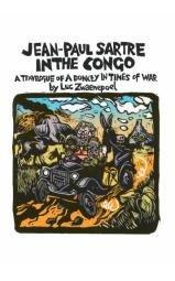 Jean Paul Sartre in the Congo - A travelogue of a donkey in times