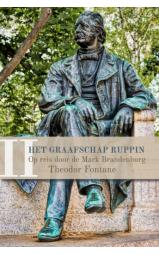 DEEL II van: Theodor Fontane - Het Graafschap Ruppin - Op reis door...