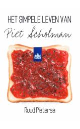 Het simpele leven van Piet Scholman