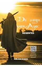 De Sage van Aya - Regentes