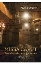 Missa Caput - Een Mens de maat genomen