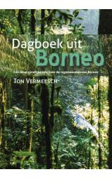 Dagboek uit Borneo - Een onvergetelijke reis door de regenwouden 