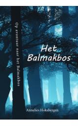 Het Balmakbos - Op avontuur naar het Balmakbos