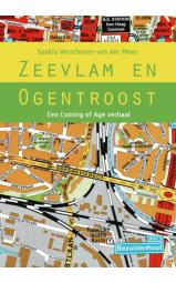Zeevlam en Ogentroost - Een Coming of Age verhaal