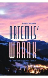 Artemis' wraak - Machtswellust, roofkunst, sterfgevallen en liefdes...