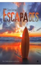 Escapades - Een Nederlandse surfroman