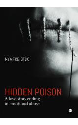Hidden Poison - A love story ending in emotional abuse
