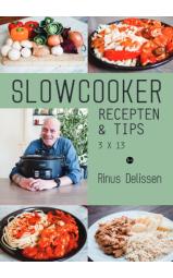 Slowcooker recepten & tips    3 X 13