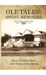 Ole tales, sweet memories (hardcover) - My father and his unique 