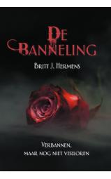 De Banneling (hardcover) - Verbannen, maar nog niet verloren