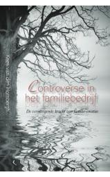 Controverse in het familiebedrijf (hardcover) - De vernietigende 