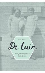 De Tuin (hardcover) - Een familieroman in brieven