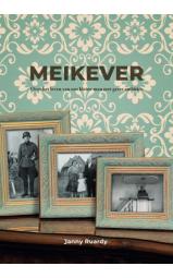 Meikever (hardcover) - Over het leven van een kleine man met grote...