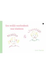 Maaike & Jurriaan - Een vrolijk voorleesboek voor kinderen