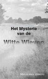 Het Mysterie van de Witte Wieven